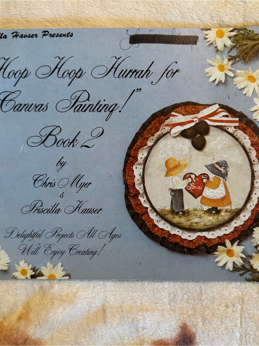 1982 Hoop Hoop Hurrah for Canvas Painting! Bookβ 2 Vintage Painting Book